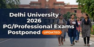 Delhi University Postpones PG/Professional Exams 2026; Revised Dates Soon